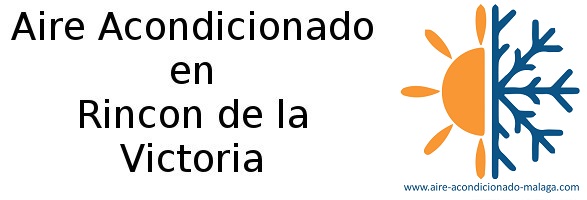 Aire Acondicionado Rincón de la Victoria